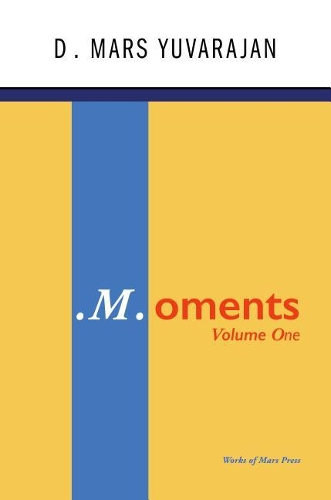 .M.Oments (Volume One)