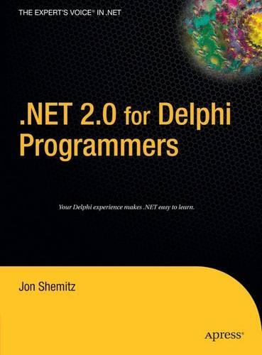 Net 2.0 for Delphi Programmers