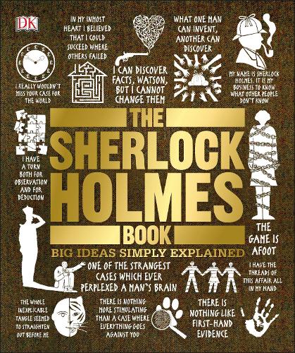 The Sherlock Holmes Book: Big Ideas Simply Explained(Big Ideas)