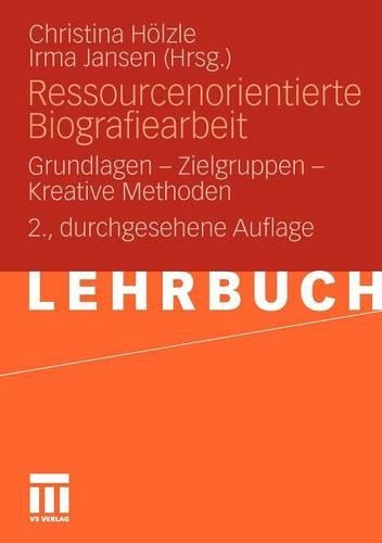 Ressourcenorientierte Biografiearbeit