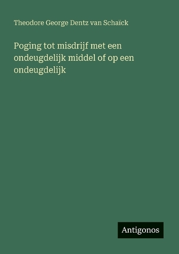 Poging tot misdrijf met een ondeugdelijk middel of op een ondeugdelijk