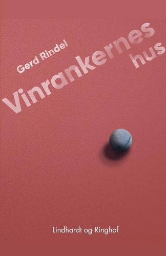 Vinrankernes hus