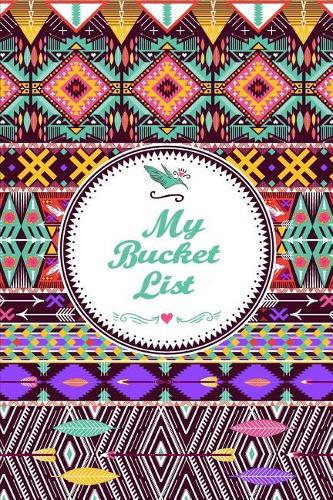 My Bucket List: Create and Record Your 100 Bucket List Ideas, Goals, and Dreams to Live an Inspired Life with This Handy 6x9 Journal V1