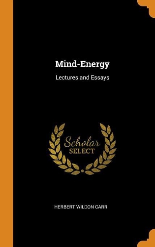 Mind-Energy: Lectures and Essays