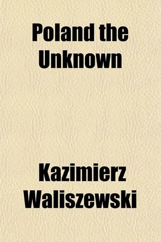 Poland, the Unknown