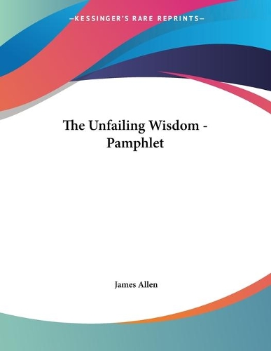 The Unfailing Wisdom - Pamphlet