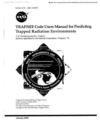 Trap/See Code Users Manual for Predicting Trapped Radiation Environments