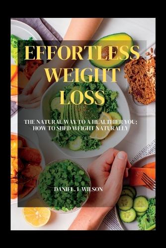 Effortless Weight Loss