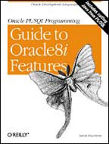 Oracle PL/SQL Programming: Guide to Oracle 8i Features