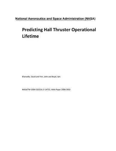 Predicting Hall Thruster Operational Lifetime