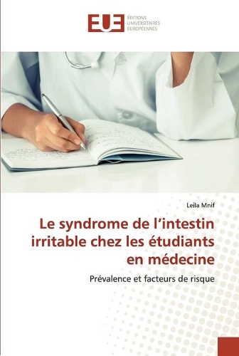 Le syndrome de l'intestin irritable chez les étudiants en médecine