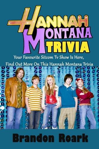 Hannah Montana Trivia