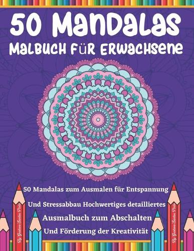 50 Mandalas Malbuch für Erwachsene