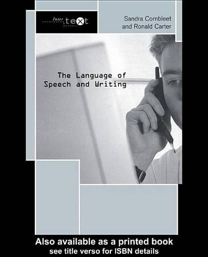 The Language of Speech and Writing