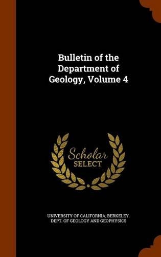 Bulletin of the Department of Geology, Volume 4