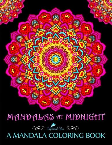 Mandalas At Midnight: A Mandala Coloring Book