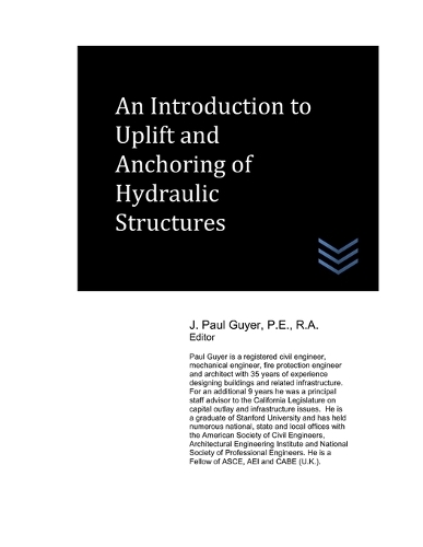 An Introduction to Uplift and Anchoring of Hydraulic Structures: (Dams and Hydroelectric Power Plants)