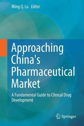 Approaching China's Pharmaceutical Market