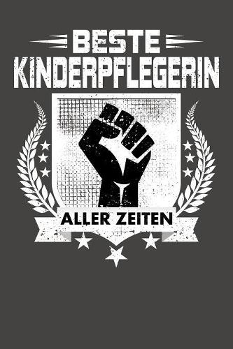 Beste Kinderpflegerin aller Zeiten