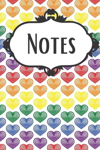 Rainbow Hearts Pride Notebook: LGBTQ Pride Notebook