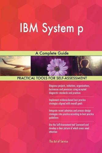 IBM System p: A Complete Guide
