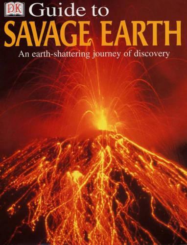 DK GUIDE TO SAVAGE EARTH CASED 1ST