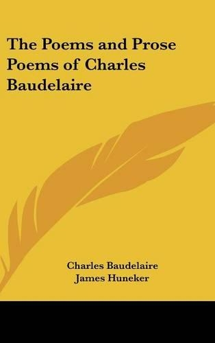 The Poems and Prose Poems of Charles Baudelaire