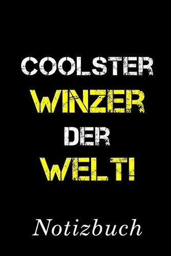Coolster Winzer Der Welt Notizbuch