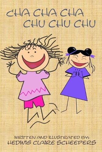 Cha Cha Cha Chu Chu Chu: An early reader for busy bodies(1 Sharpkidz)