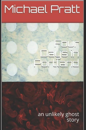 Four Days in Portland