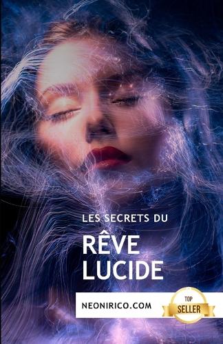 Les secrets du rêve lucide