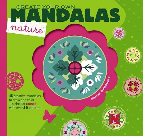 Create Your Own Mandalas -- Nature