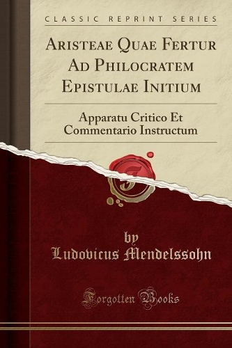 Aristeae Quae Fertur Ad Philocratem Epistulae Initium
