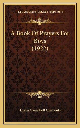 A Book Of Prayers For Boys (1922)