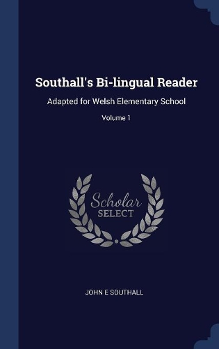 Southall's Bi-lingual Reader