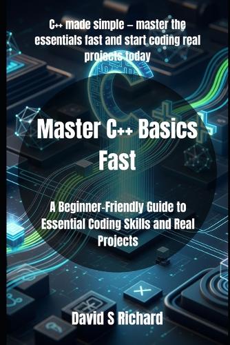 Master C++ Basics Fast