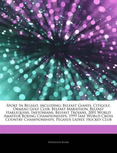 Articles on Sport in Belfast, Including
