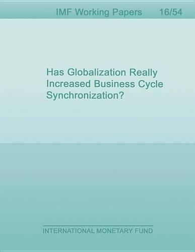 Has Globalization Really Increased Business Cycle Synchronization?
