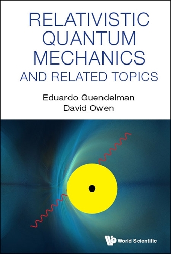 Relativistic Quantum Mechanics And Related Topics