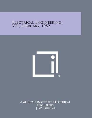 Electrical Engineering, V71, February, 1952
