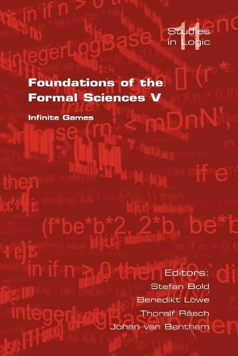 Foundations of the Formal Sciences: v. 5