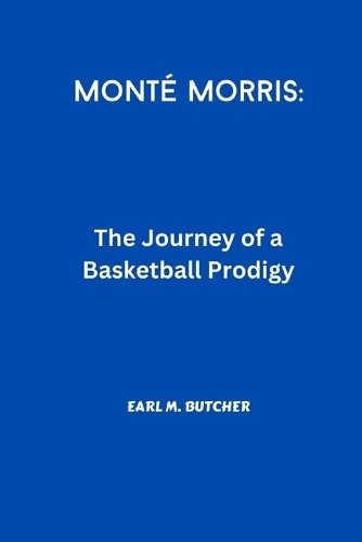 Monté Morris: The Journey of a Basketball Prodigy