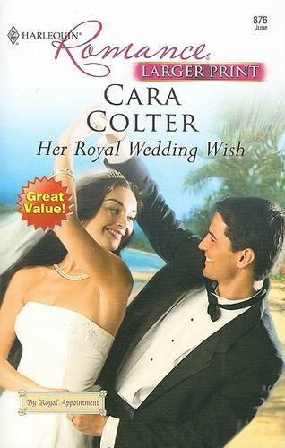 Her Royal Wedding Wish: (1 By Royal Appointment)