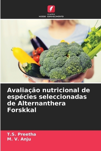 Avaliação nutricional de espécies seleccionadas de Alternanthera Forskkal