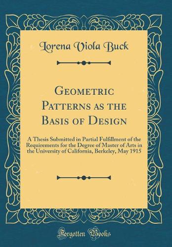 Geometric Patterns as the Basis of Design