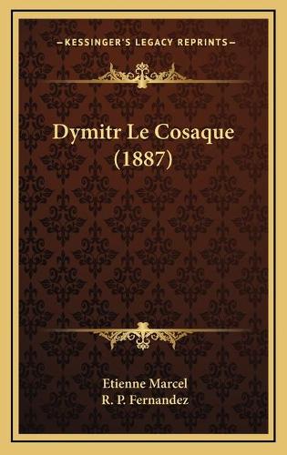 Dymitr Le Cosaque (1887)