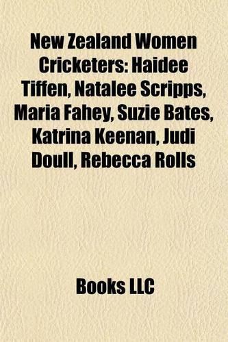 New Zealand Women Cricketers: Haidee Tiffen