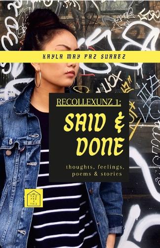 Said & Done: re-collections