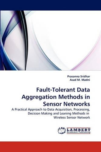 Fault-Tolerant Data Aggregation Methods in Sensor Networks