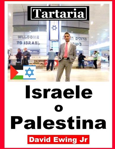 Tartaria - Israele o Palestina: (non a colori)